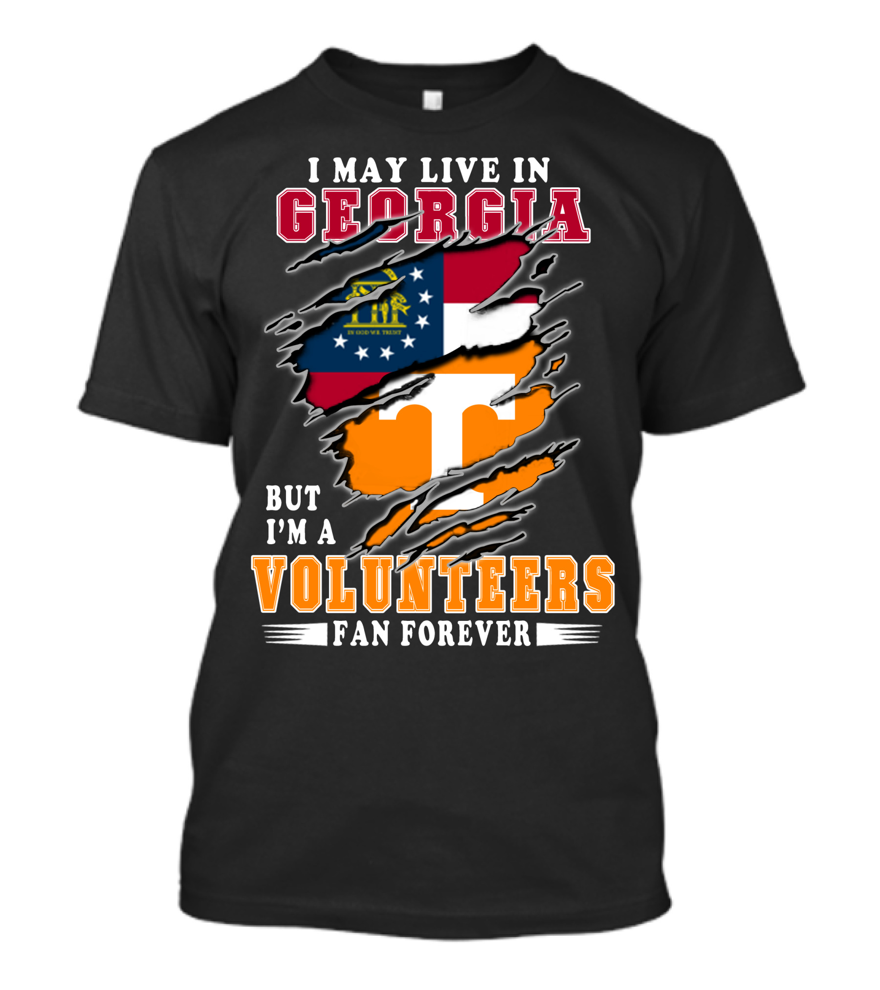 I May Live In Georgia But I'm A Volunteers Fan Forever T-Shirt