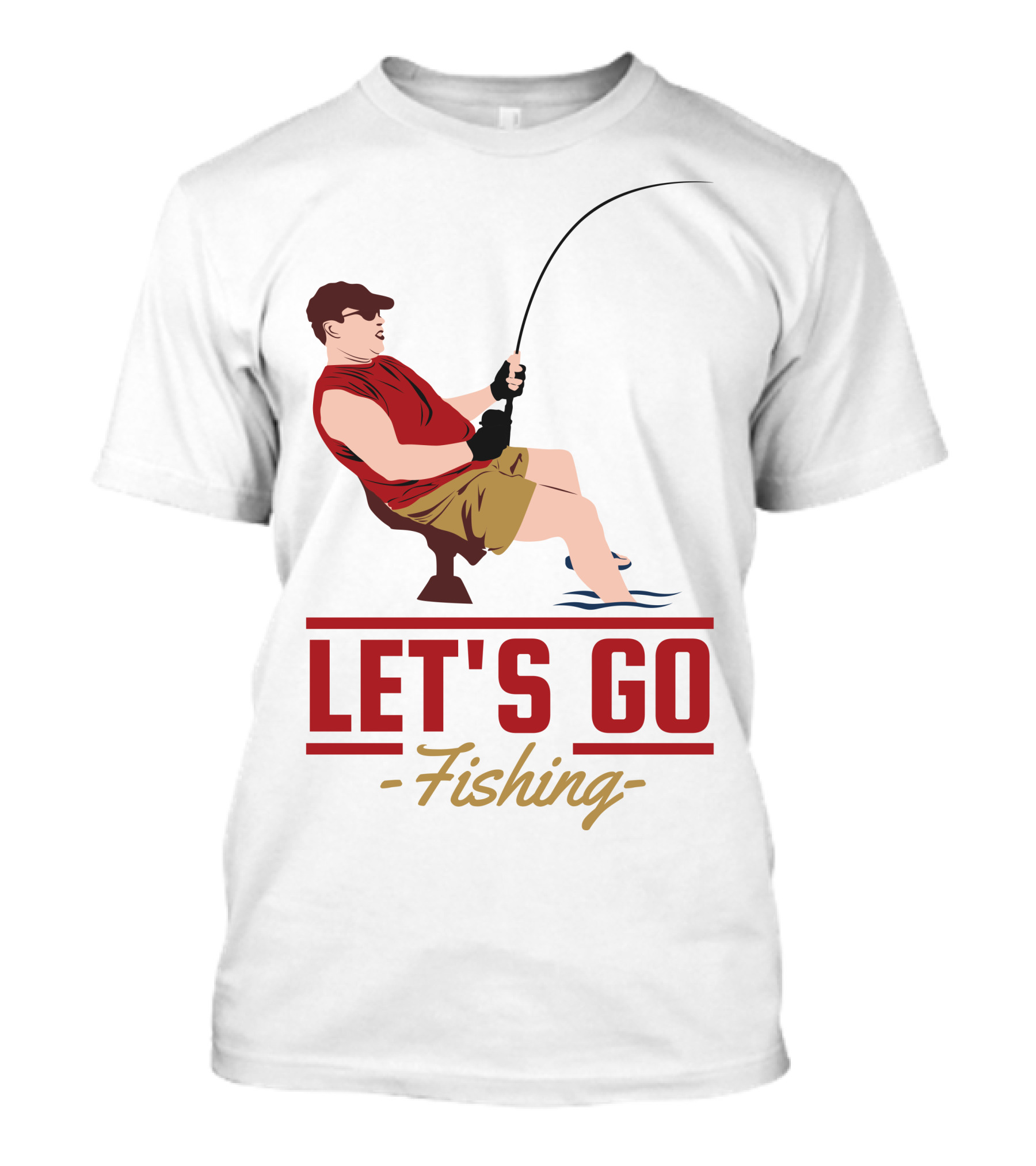 LET'S GO FISHING T-Shirt
