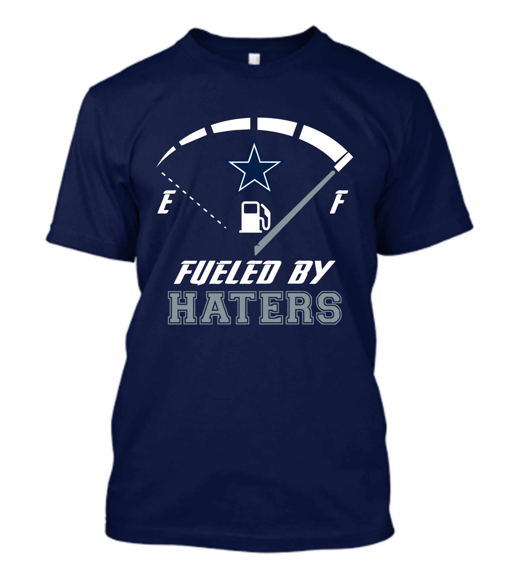 Dallas Cowboys Fueled By Haters Fuel Gauge Star T-Shirt