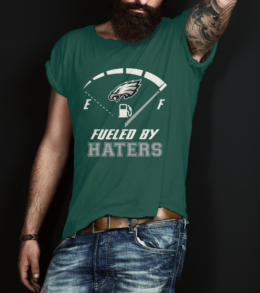 Philadelphia Eagles Fueled By Haters Fuel Gauge T-Shirt