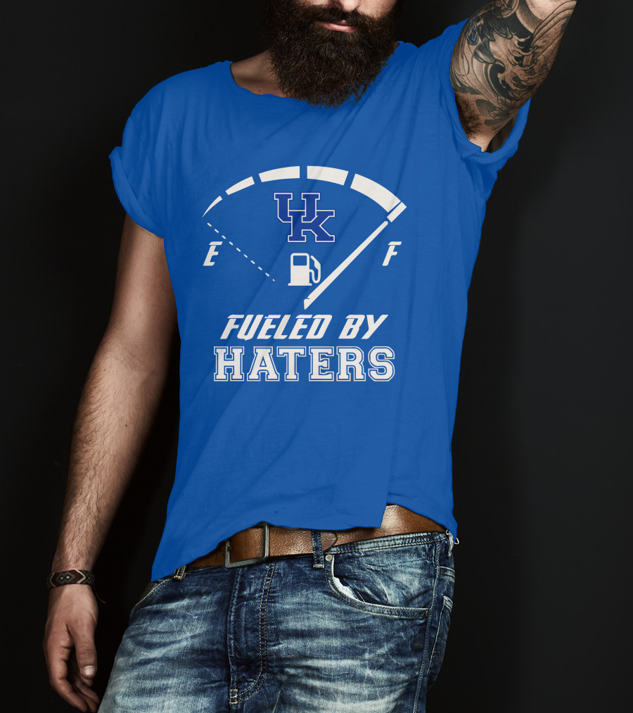 Kentucky Wildcats Fueled By Haters Gas Gauge UK T-Shirt