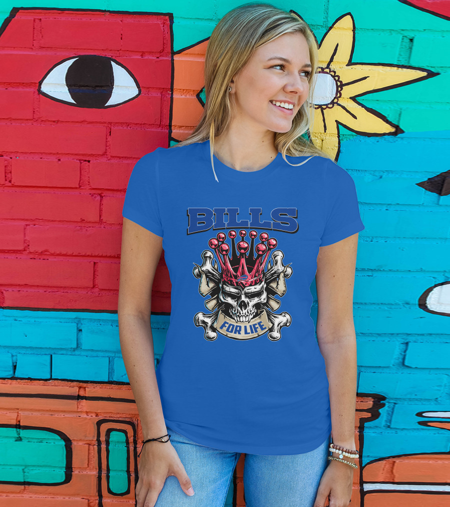 Buffalo Bills Skull King Crown For Life T-Shirt