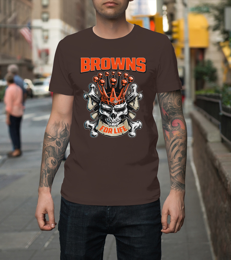 Browns Skull King For Life T-Shirt