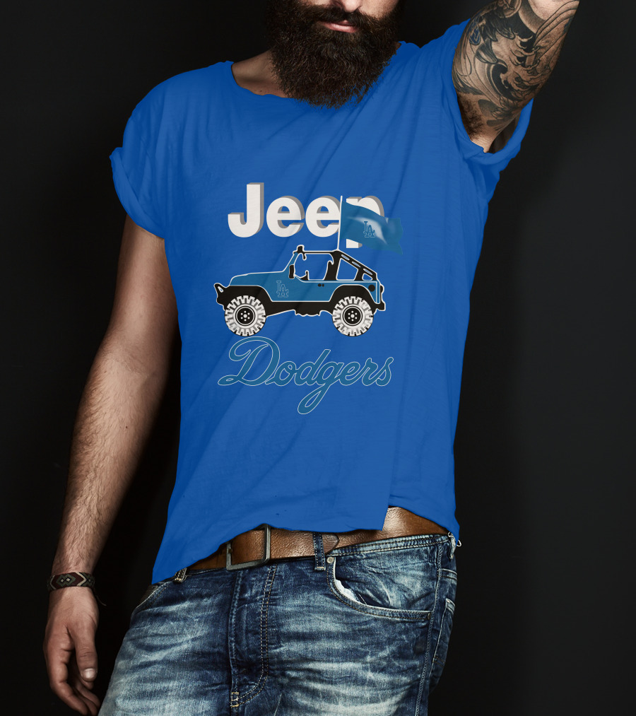 Jeep La Dodgers Are Coming T-Shirt