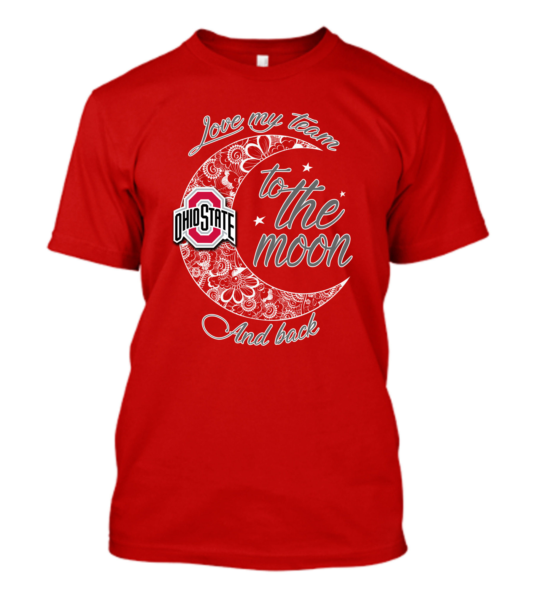 Ohio State Buckeyes Love My Team To The Moon And Back T-Shirt