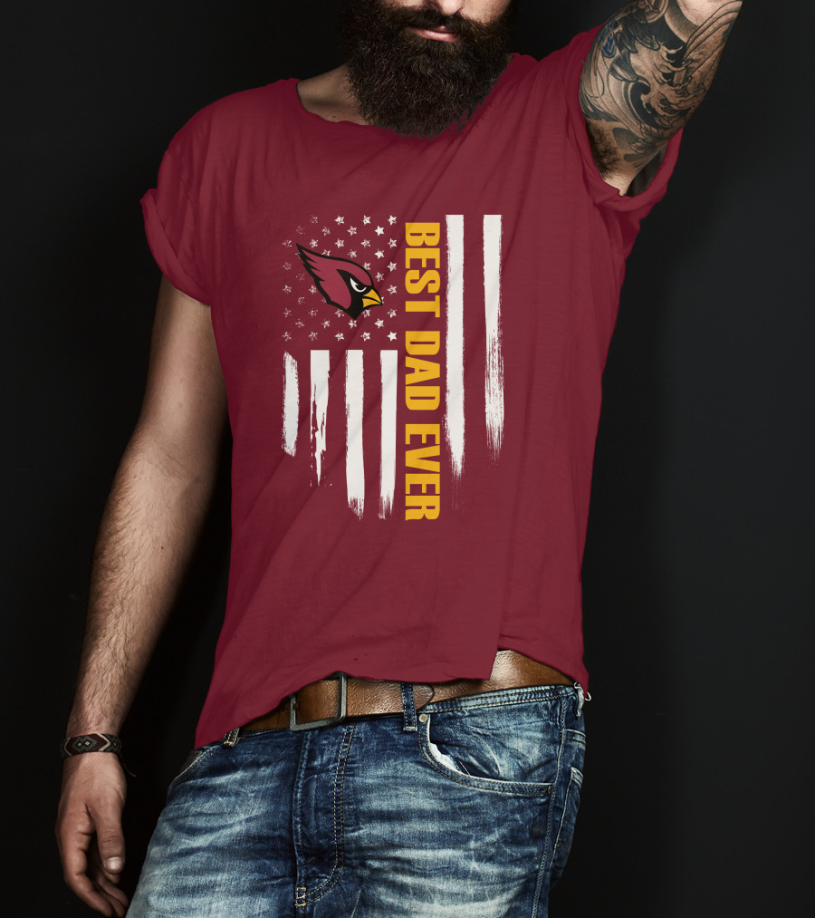 Arizona Cardinals Flag Best Dad Ever T-Shirt
