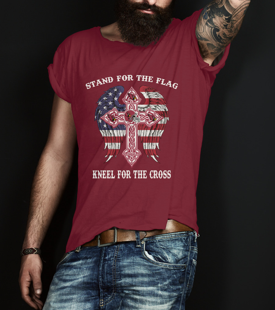 Stand For The Flag Kneel For The Cross Arizona Cardinals Flag Cross T-Shirt