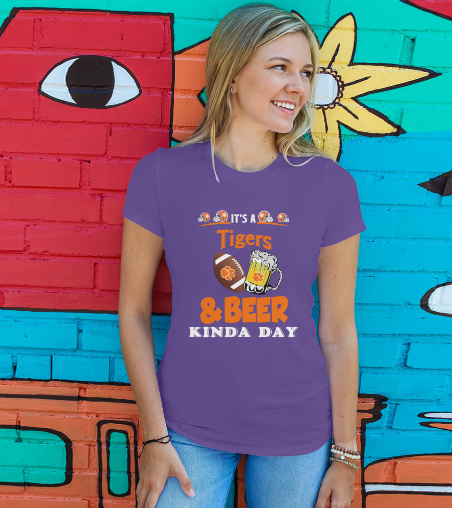It's A Clemson Tigers Football And Beer Kinda Day T-Shirt