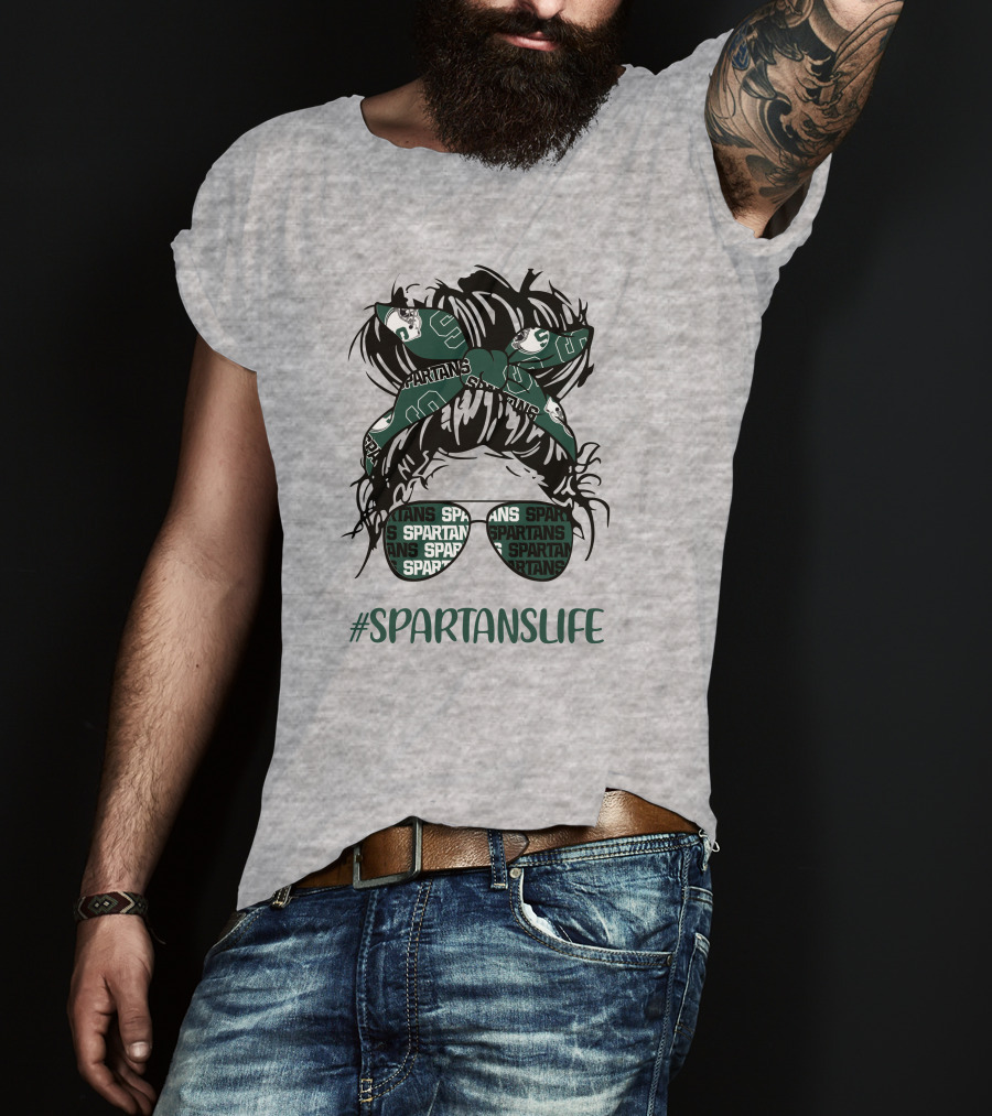 Michigan State Spartans Life Messy Bun Girl With Spartans Headband And Sunglasses T-Shirt