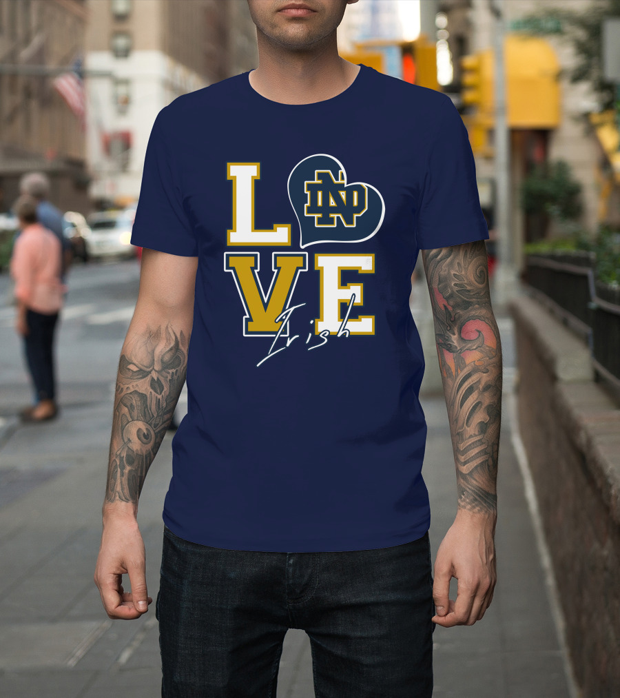 LOVE Notre Dame Irish ND T-Shirt
