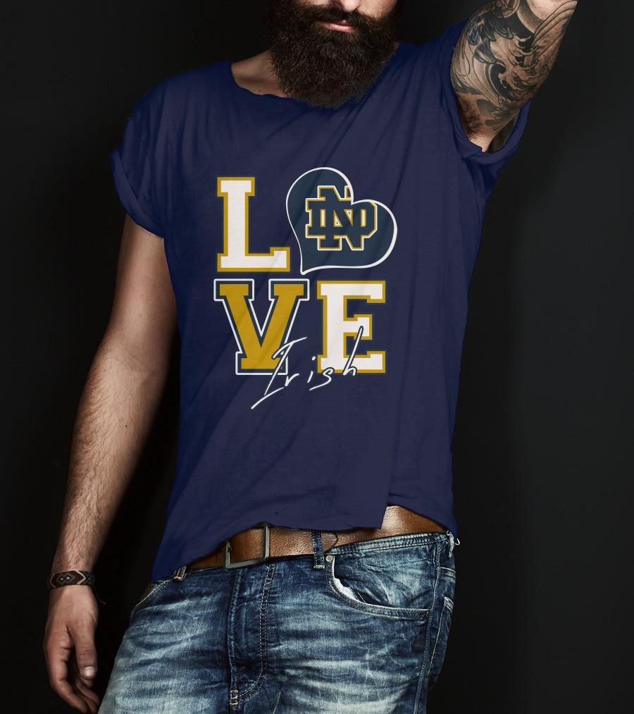 LOVE Notre Dame Irish ND T-Shirt