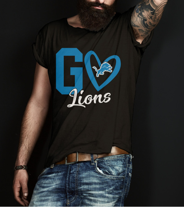 Go Lions Heart Detroit Lions T-Shirt