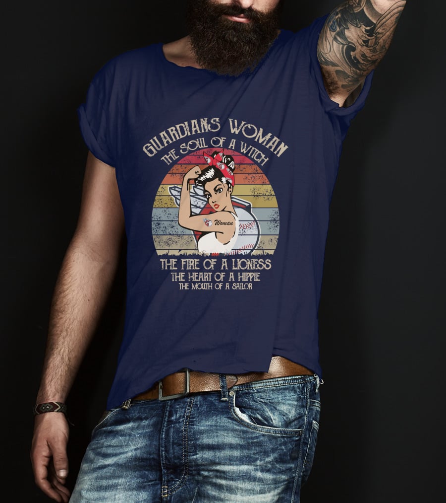 Guardians Woman The Soul Of A Witch The Fire Of A Lioness The Heart Of A Hippie The Mouth Of A Sailor T-Shirt