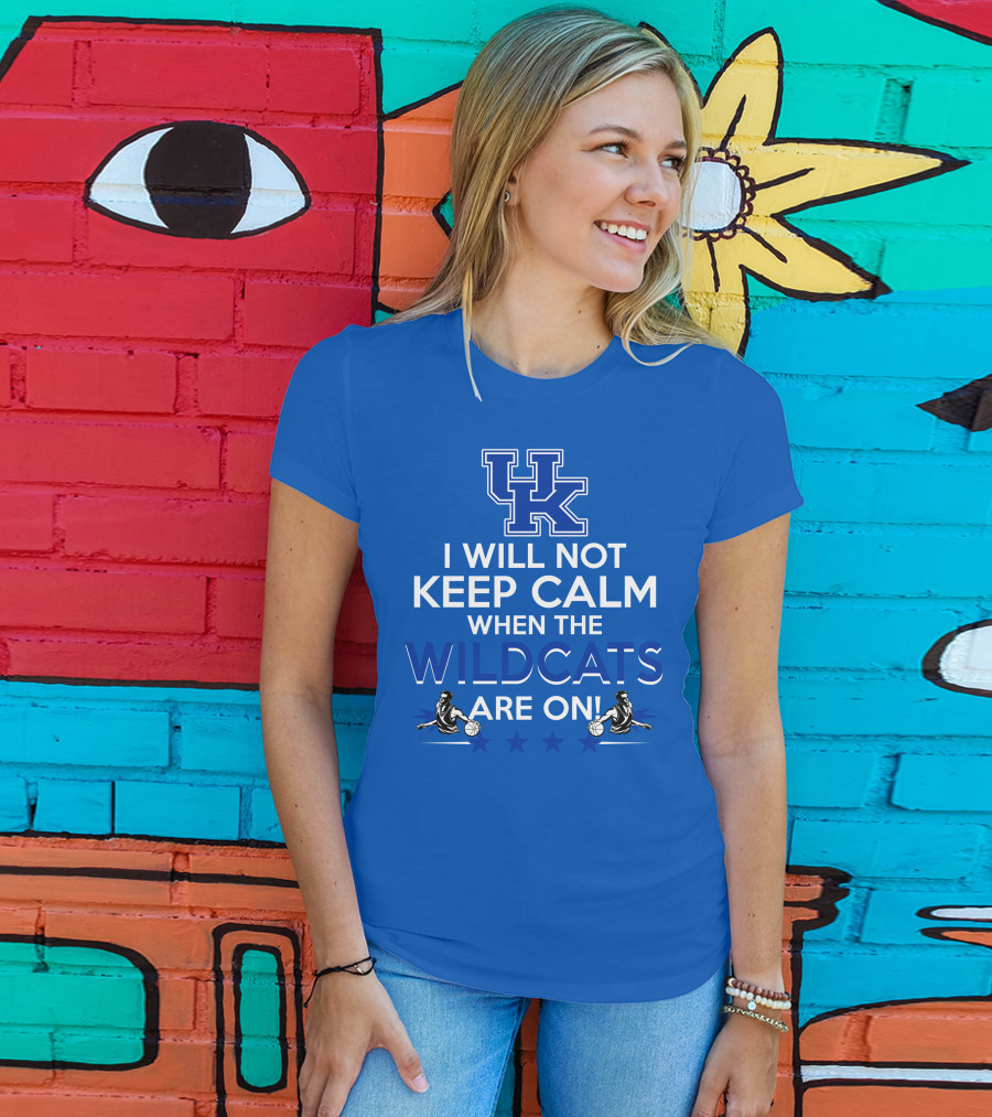 Uk Wildcats Basketball Fans Can't Keep Calm When Game's On T-Shirt