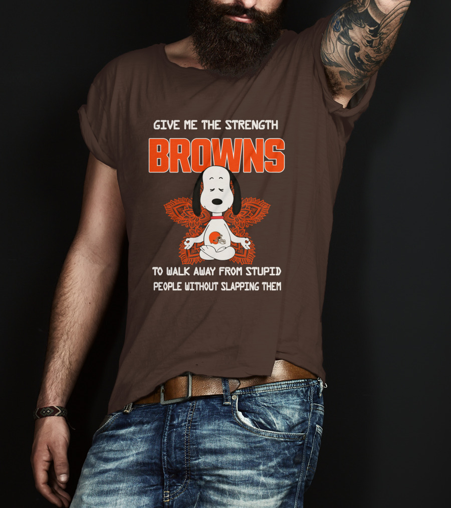 Give Me The Strength Browns Snoopy Yoga To Walk Away From Stupid People T-Shirt