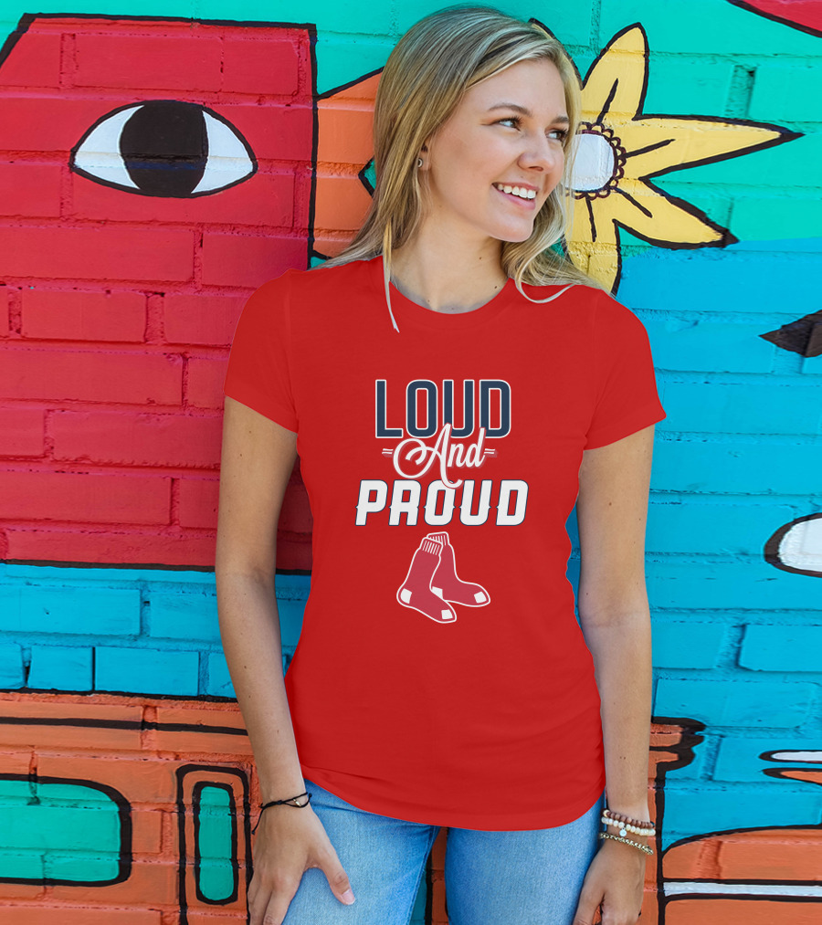 Boston Red Sox Loud And Proud Socks T-Shirt