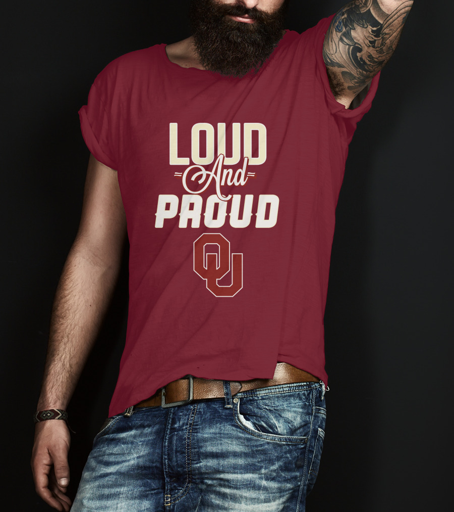 Loud And Proud OU Oklahoma Sooners T-Shirt