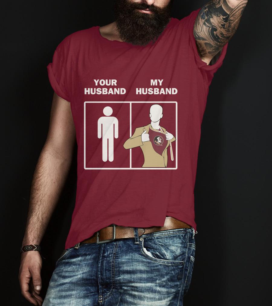 Florida State Seminoles Your Husband My Husband Superfan T-Shirt