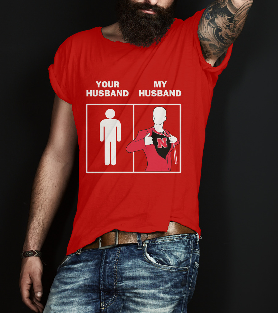Nebraska Cornhuskers Your Husband My Husband Red Suit Open N T-Shirt