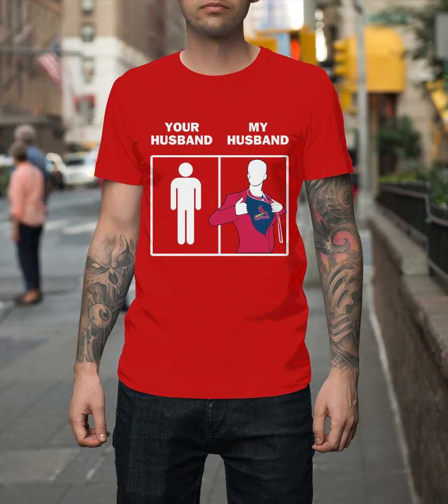 Your Husband My Husband St Louis Cardinals Fan Logo Superman T-Shirt