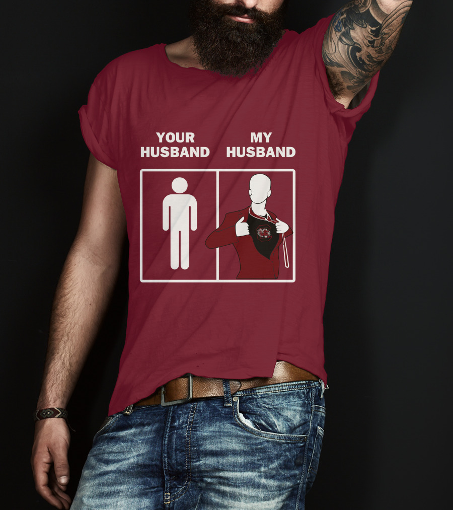 South Carolina Gamecocks Your Husband My Husband Sports Fan Comparison T-Shirt