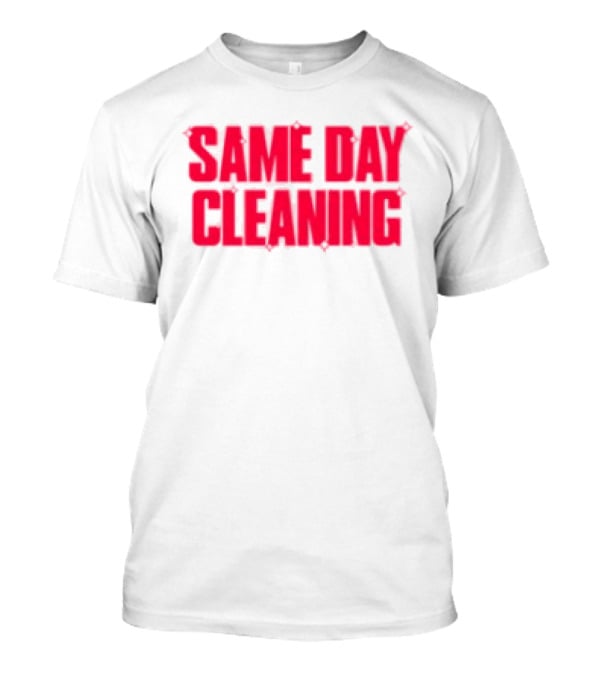 Sammy Virji Same Day Cleaning Bold Red Text T-Shirt