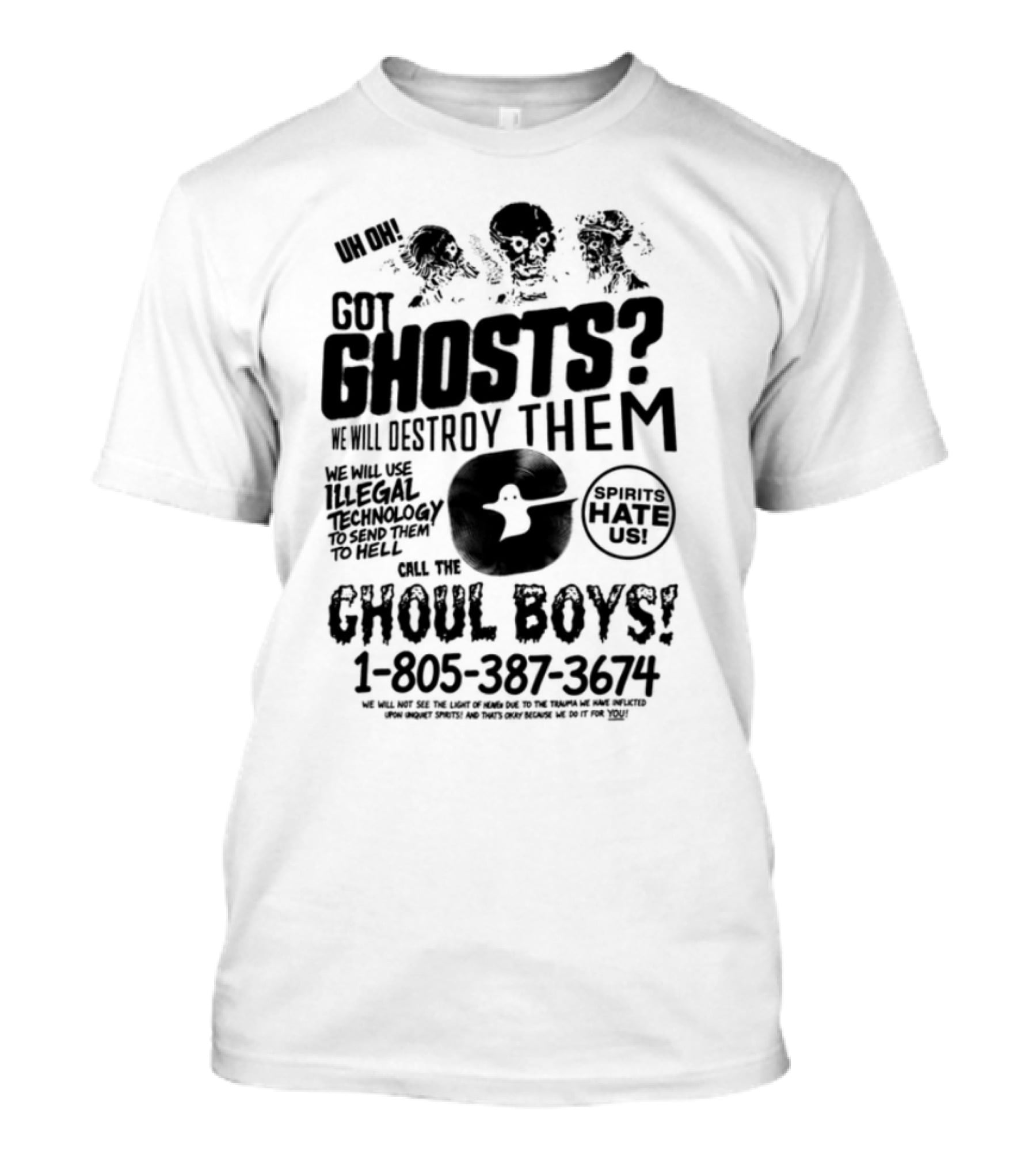 Er Ghoul Boys Hey Demons It's Me Ya Boy T-Shirt