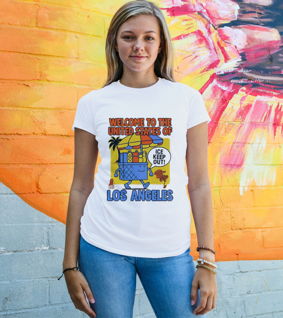 Welcome To The United States Of Los Angeles Keep Out ICE Vendor Cart Icons Palm Trees T-Shirt