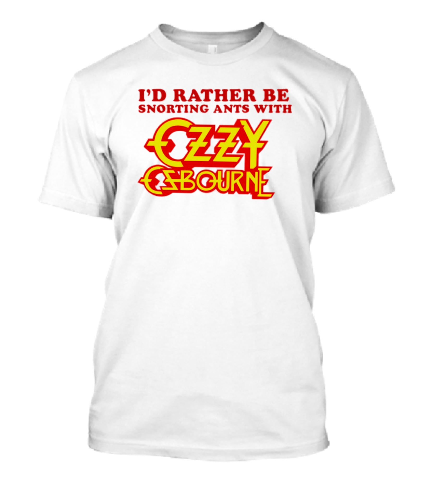 I'd Rather Be Snorting Ants With Ozzy Osbourne Retro Style T-Shirt