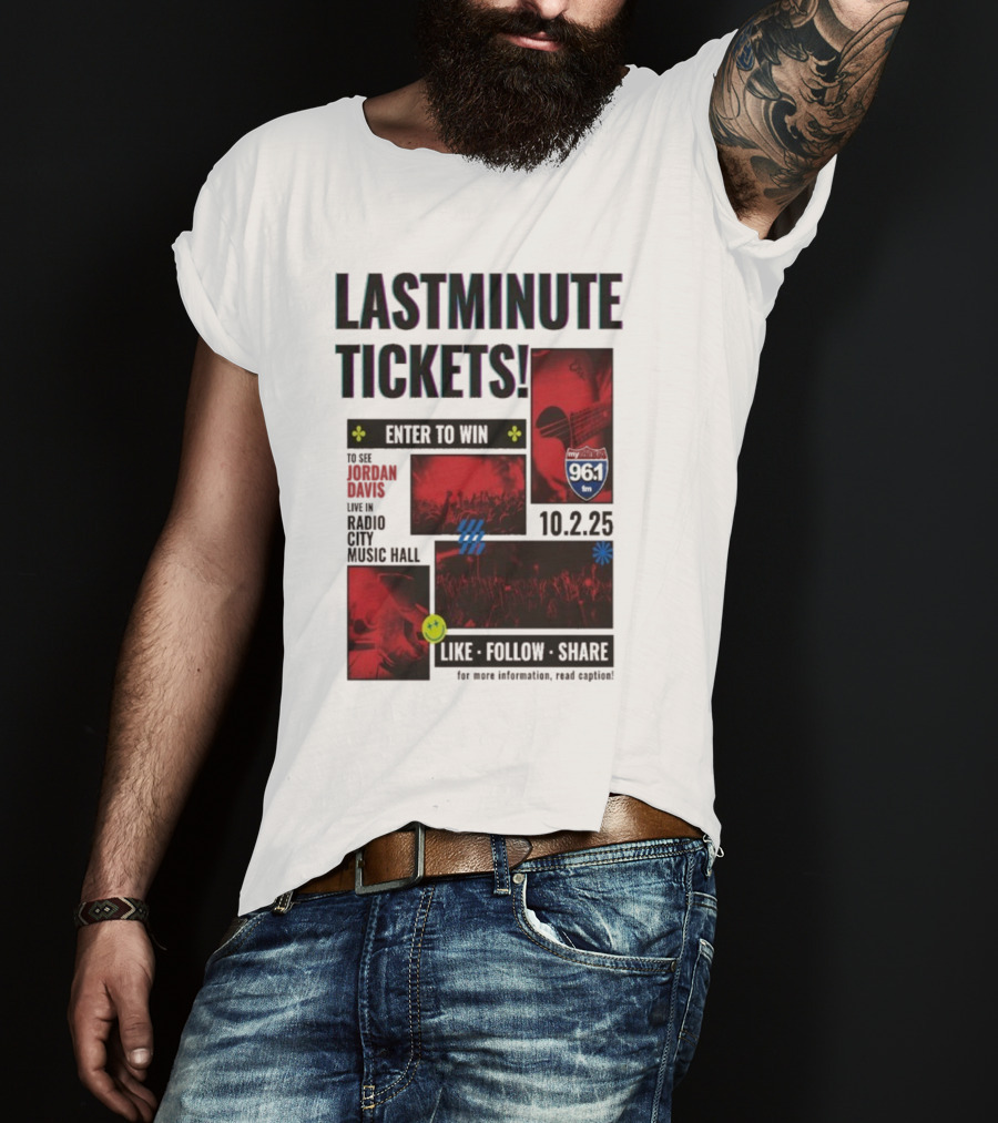 Last Minute Tickets Enter To Win Oct 2 2025 Radio City Music Hall 96.1 T-Shirt