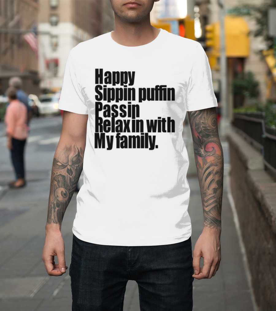 Happy Sippin Puffin Passin Relaxin With My Family Retro Vintage Style T-Shirt