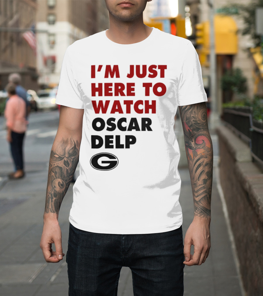 Georgia Bulldogs I'm Just Here To Oscar Delp T-Shirt