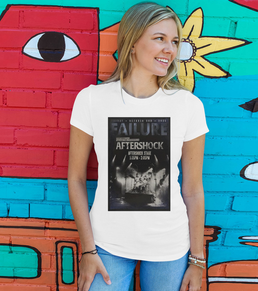 FAILURE Aftershock Discovery Park Sacramento October 3rd 2025 Tour T-Shirt