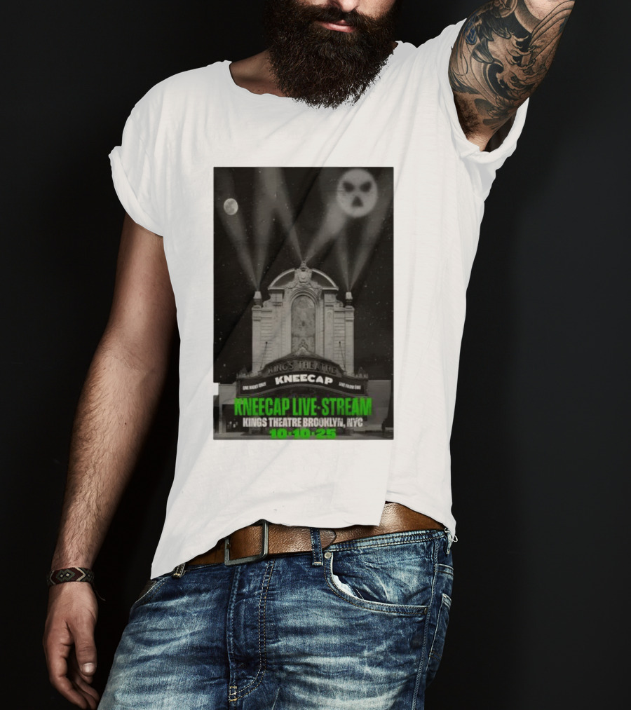 Kings Theatre Kneecap Live Stream Brooklyn NYC 10.10.25 T-Shirt