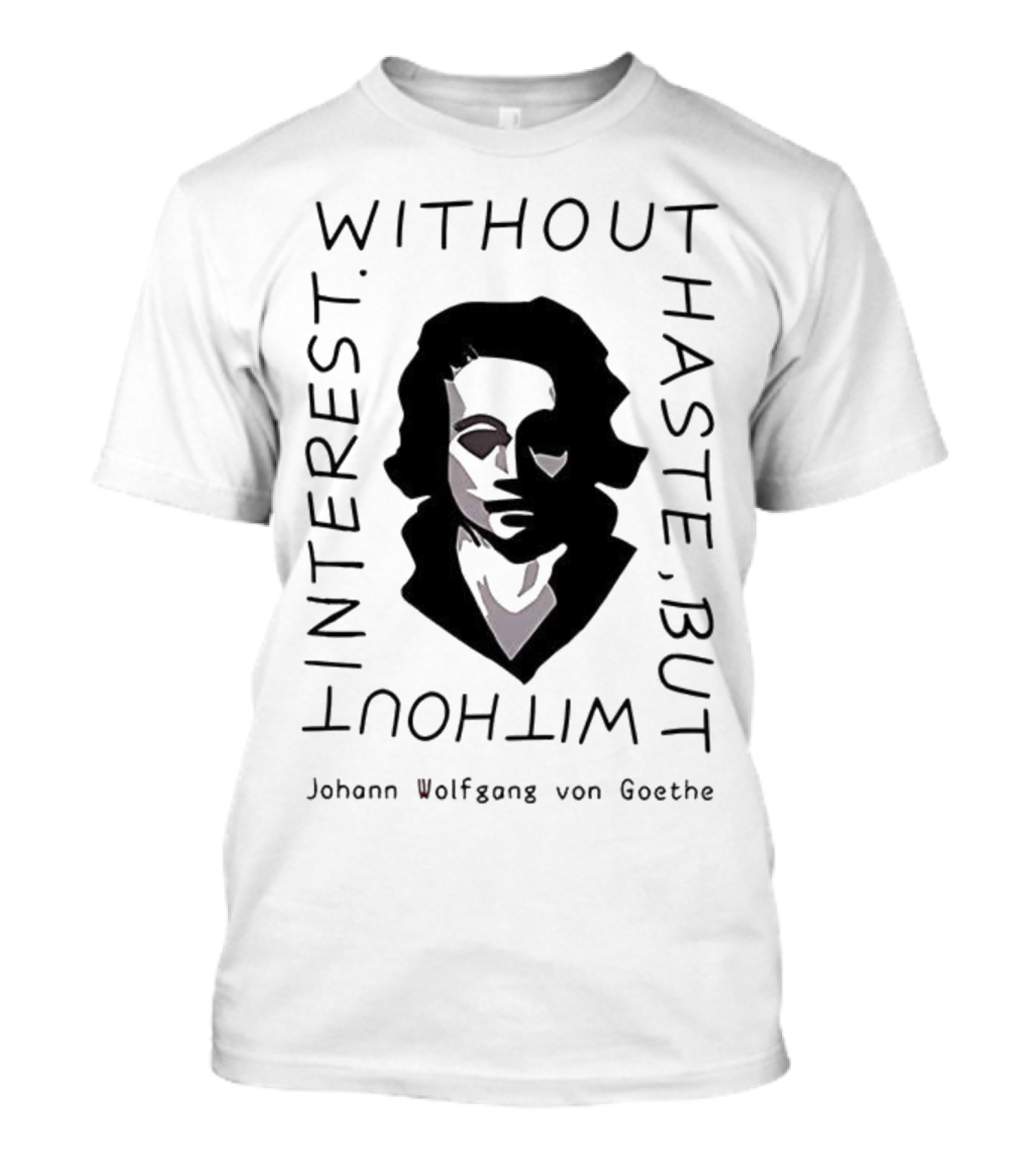 Without Haste But Without Interest Minimalist Portrait T-Shirt