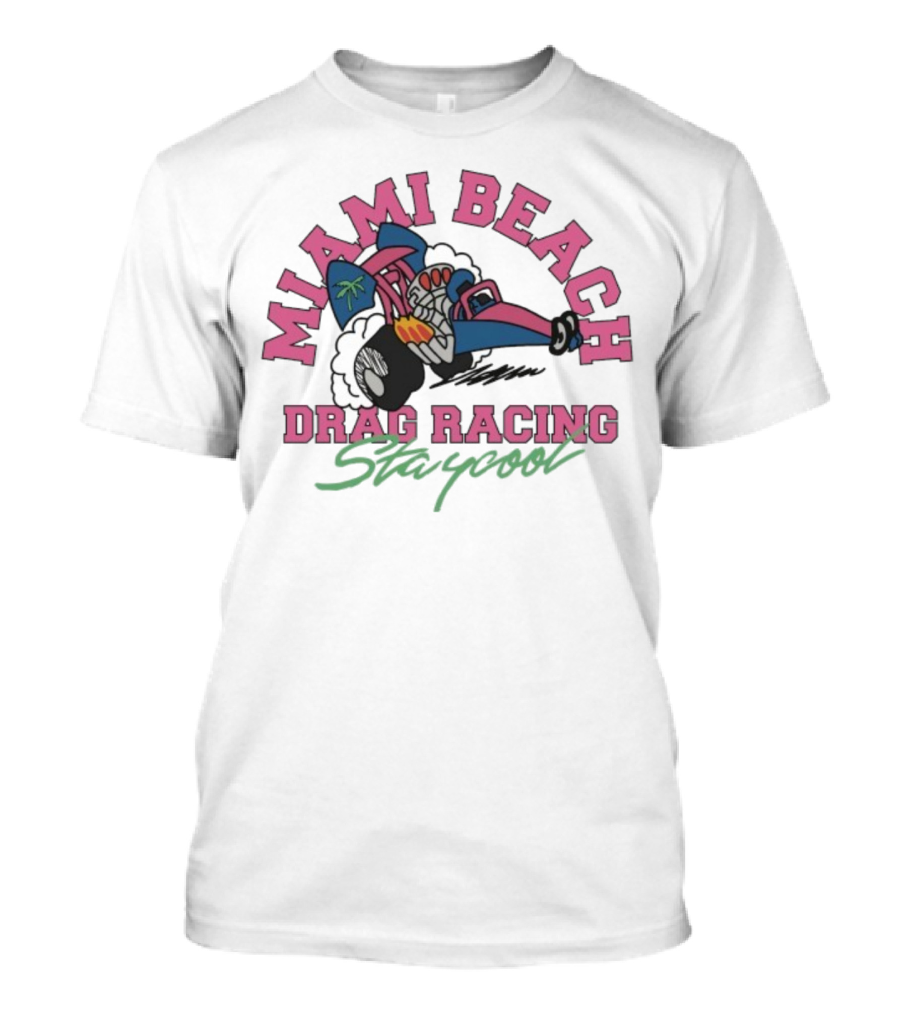 Miami Beach Drag Racing Staycool Racing Imagery T-Shirt