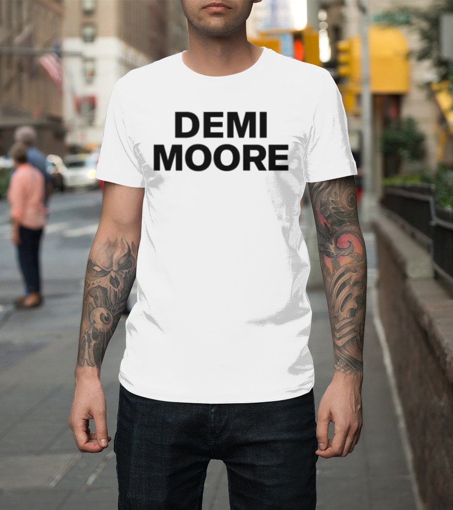 Demi Moore Classic Bold Typography T-Shirt