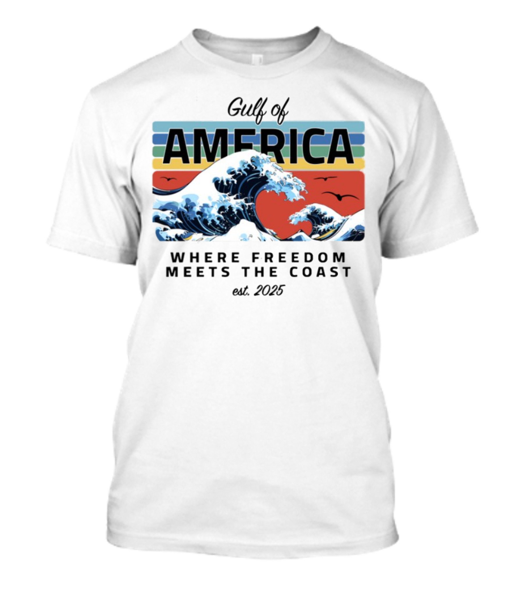 Gulf Of America Where Freedom Meets The Coast Est. 2025 Waves And Sunset Scene T-Shirt