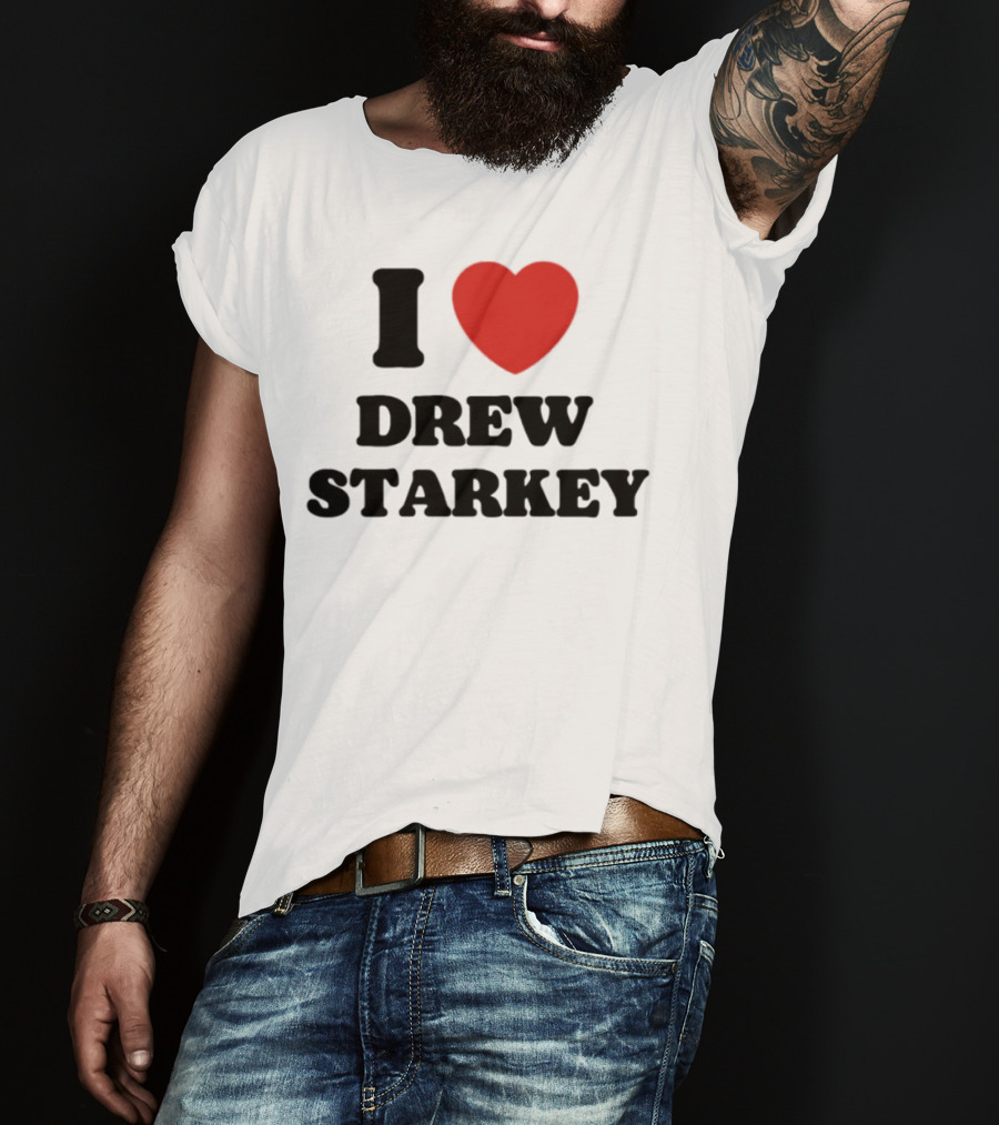 I Love Drew Starkey Red Heart Fan Favorite T-Shirt