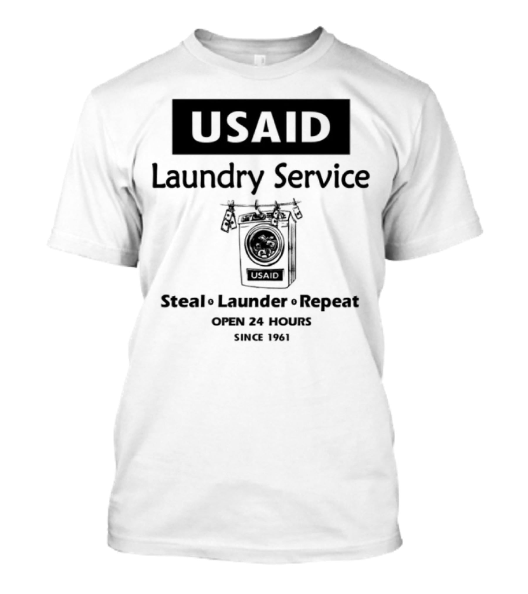 Usaid Laundry Service Steal Launder Repeat Since 1492 T-Shirt
