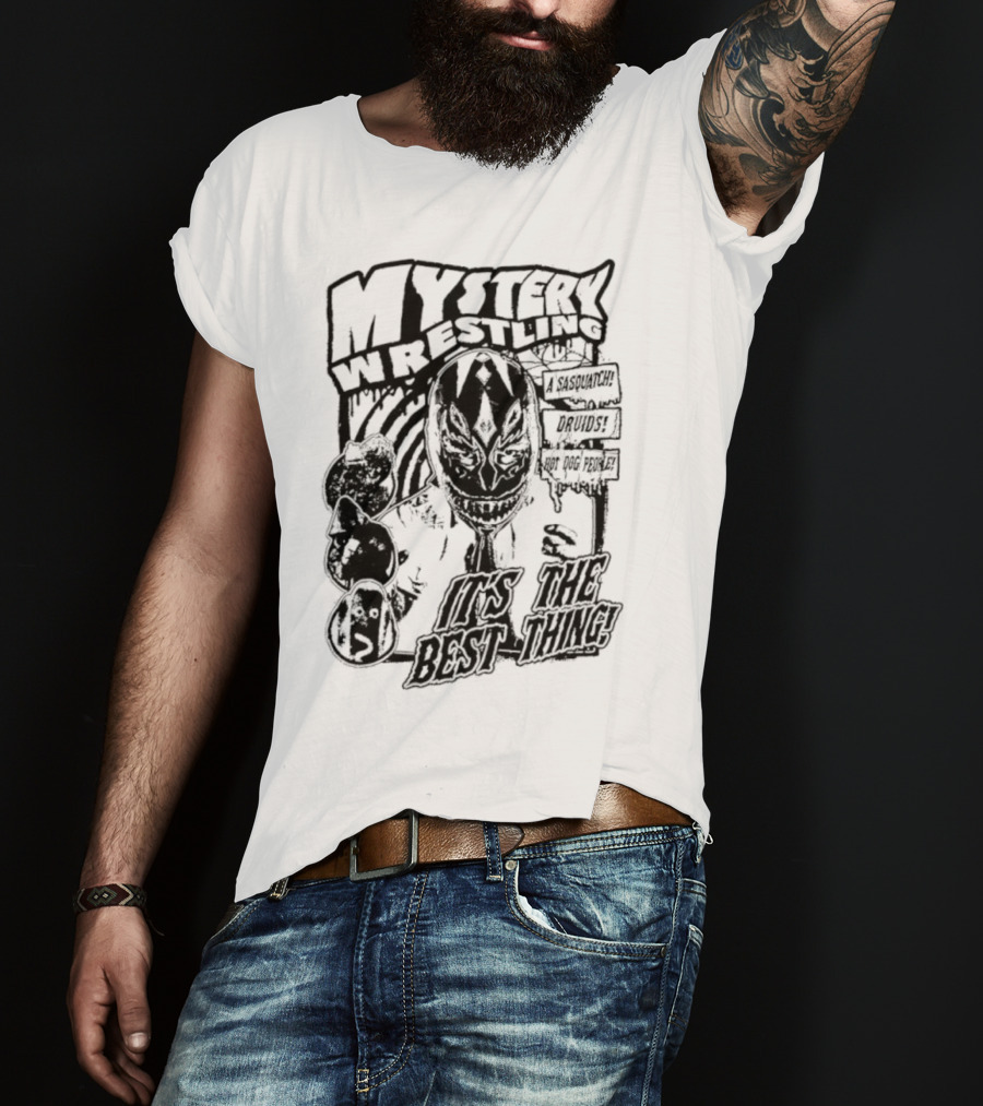 Mystery Wrestling It’s The Best Thing Masked Wrestler T-Shirt