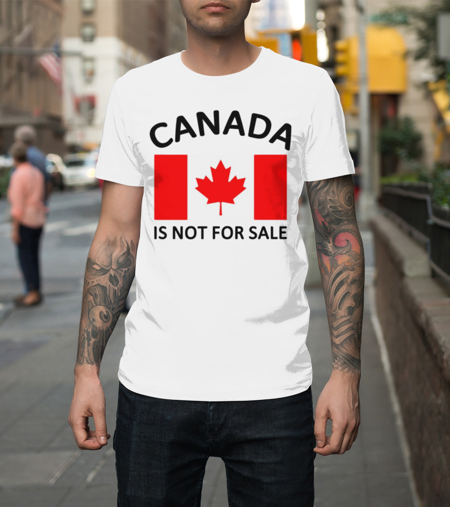 Mike Myers Canada Is Not For Sale Maple Leaf Flag T-Shirt