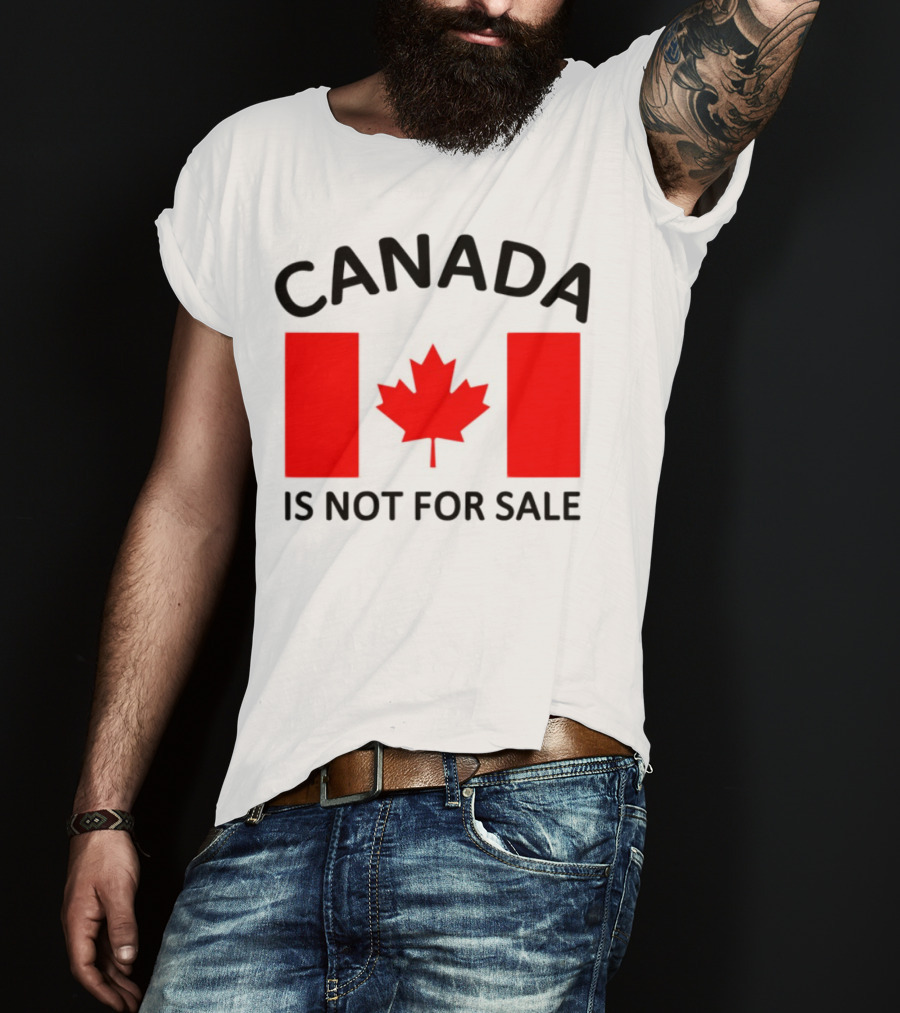 Mike Myers Canada Is Not For Sale Maple Leaf Flag T-Shirt