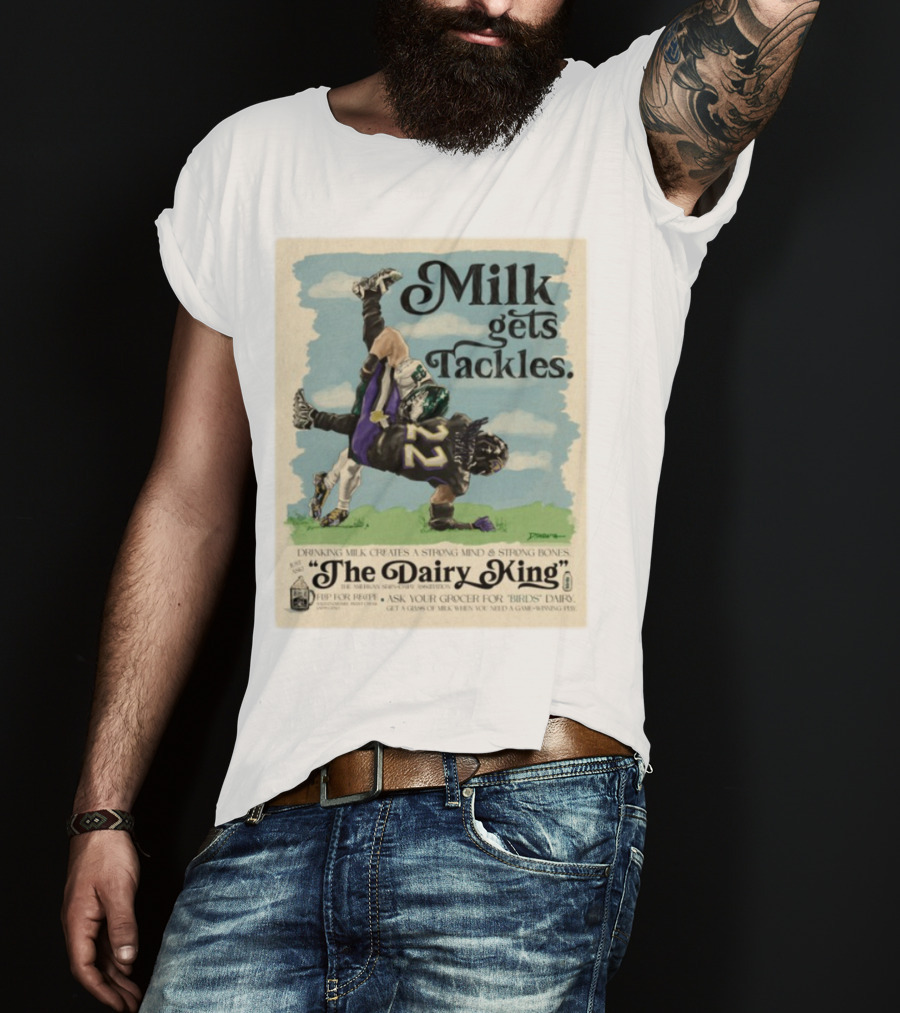 Milk Gets Tackles The Dairy King Strong Bones Mind T-Shirt