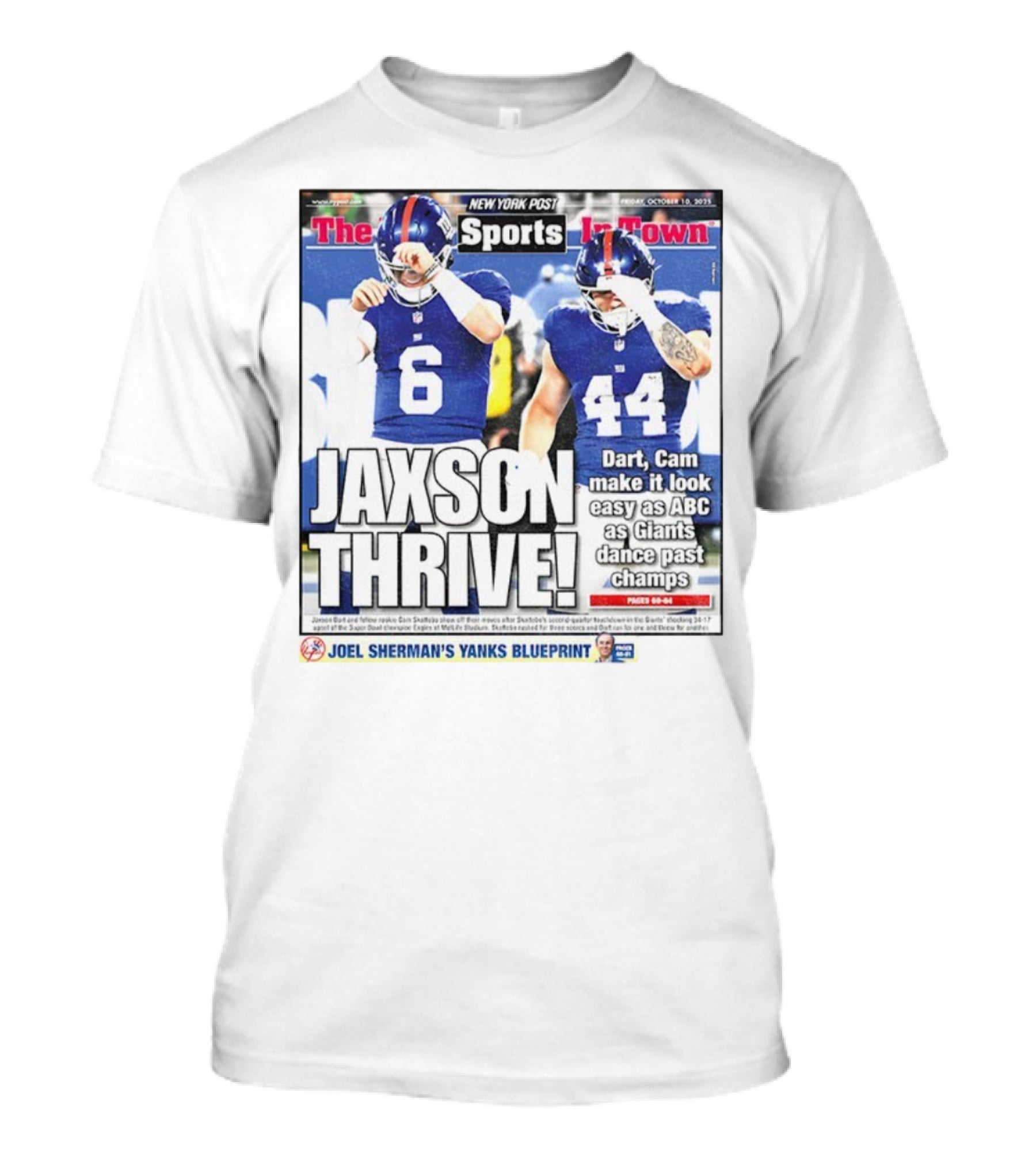 New York Post Jaxson Dart Cam Skattebo Giants Thrive Edition T-Shirt