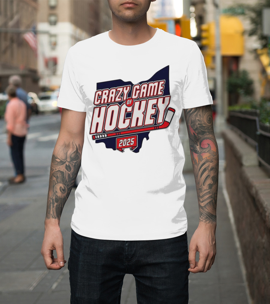 Crazy Game Of Hockey 2025 T-Shirt