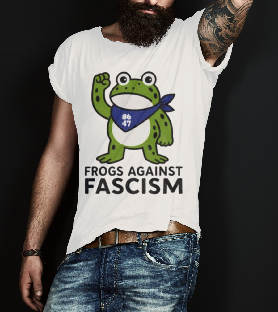 Frogs Against Fascism 86 47 Peaceful Protest Image T-Shirt