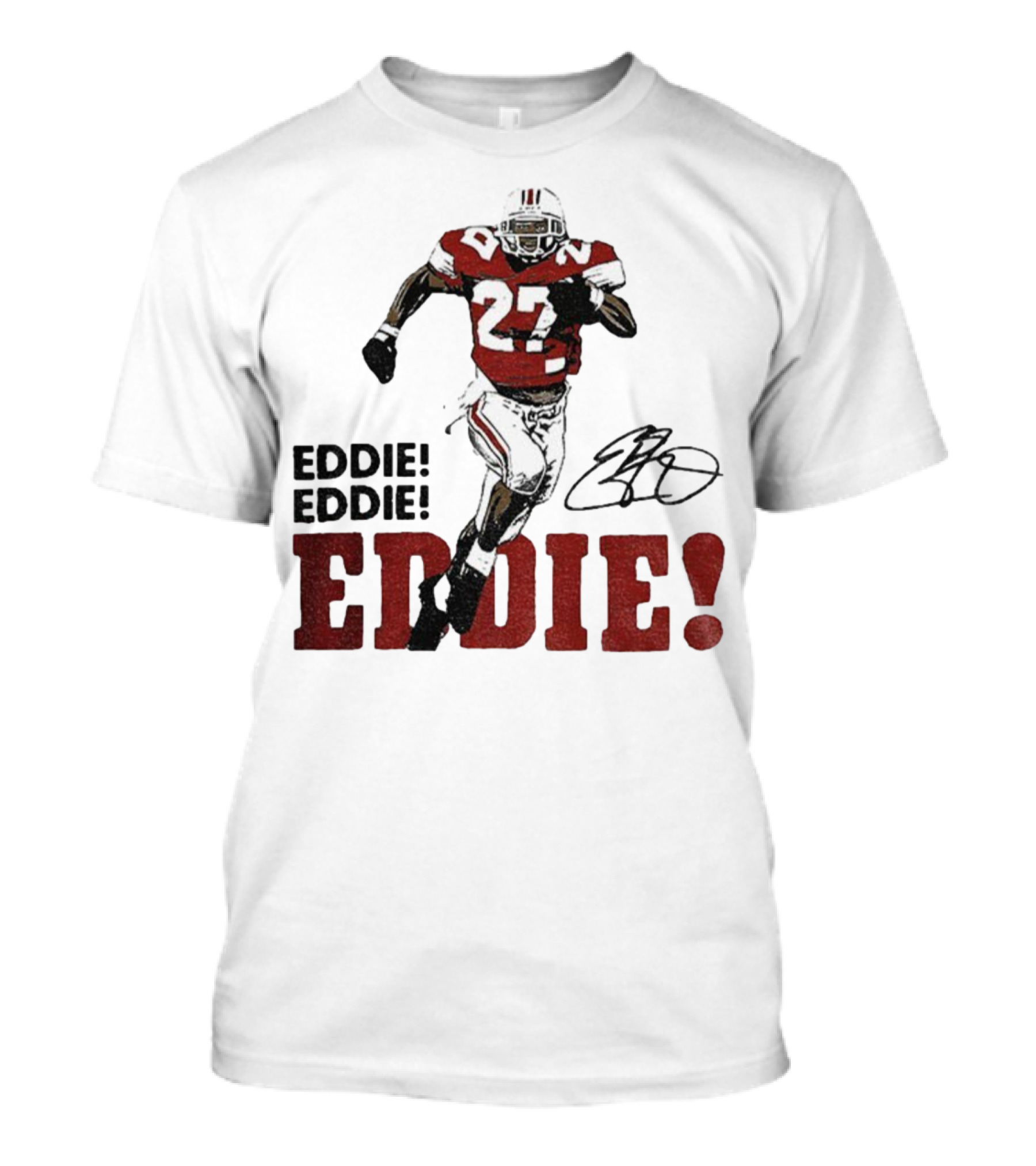 Eddie George 27 Ohio State Buckeyes Football Signature EDDIE! EDDIE! T-Shirt