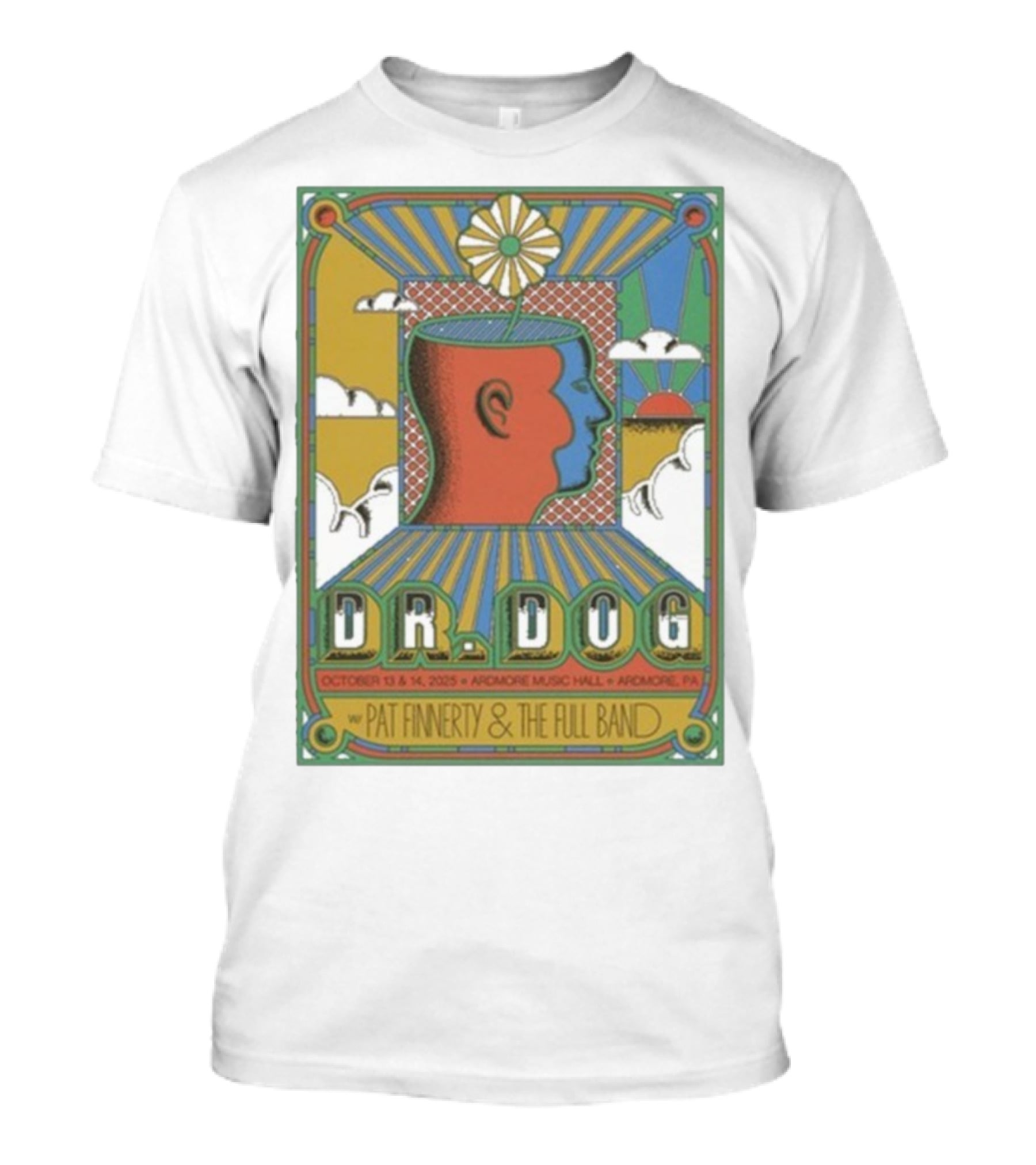 Dr. Dog Ardmore Music Hall October 13-14 2025 With Pat Finnerty And The Full Band Ardmore PA T-Shirt