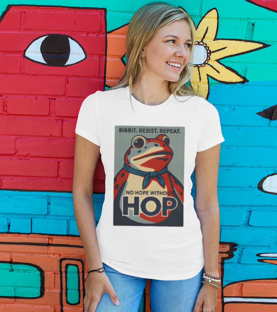 Ribbit Resist Repeat No Hope Without Hop Portland Frog T-Shirt
